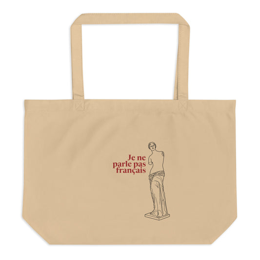 Venus de Milo — I Don’t Speak French — Organic Cotton Tote — Large, Oyster, front view