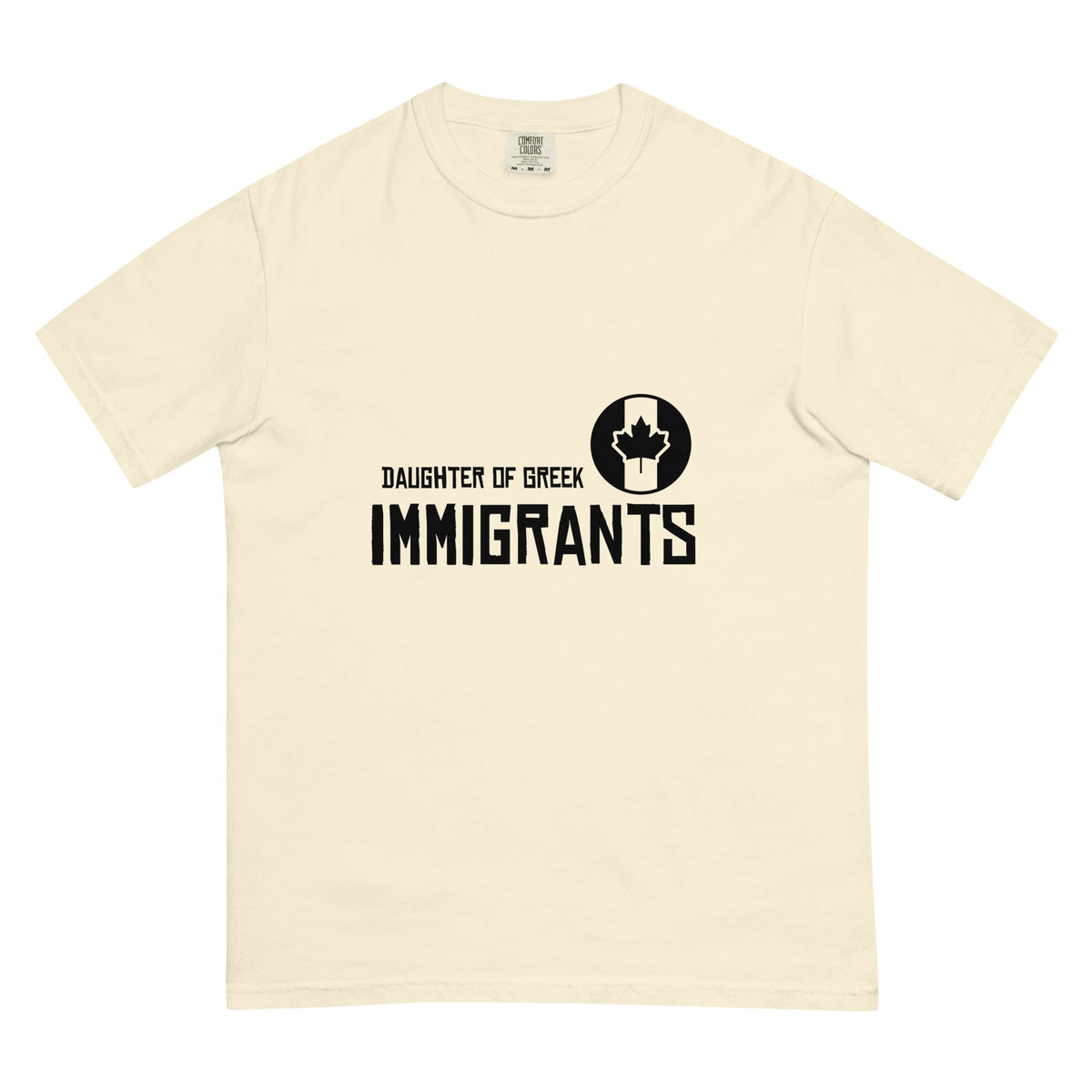 Ivory Daughter of Greek Immigrants Canada T-shirt