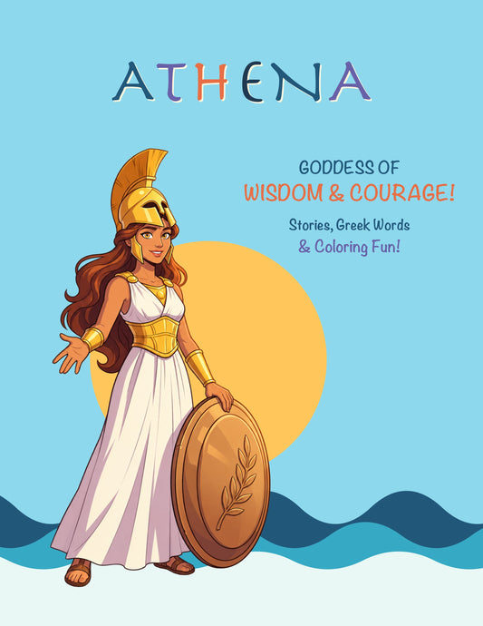 Athena: Goddess of Wisdom and Courage book cover