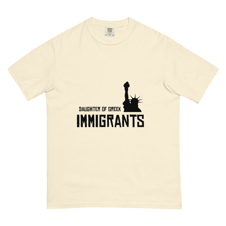 Daughter of Greek Immigrants — USA printed in black on an Ivory Comfort Colors 1717 T-shirt